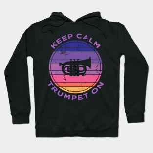 Melodic Serenity: Keep Calm and Trumpet On Hoodie